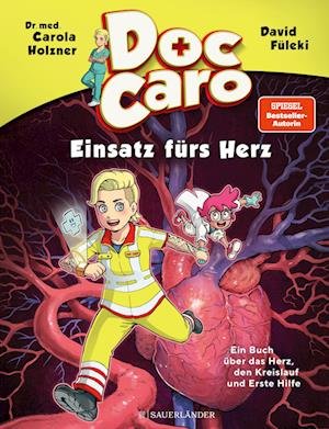 Cover for Carola Holzner · Doc Caro  Einsatz fürs Herz (Bok) (2023)