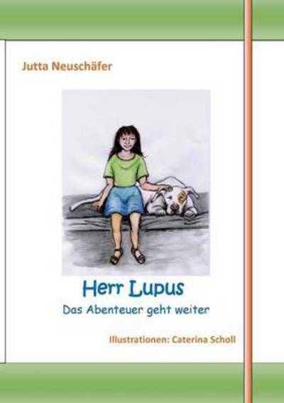 Cover for Jutta Neuschafer · Herr Lupus (Paperback Book) (2015)