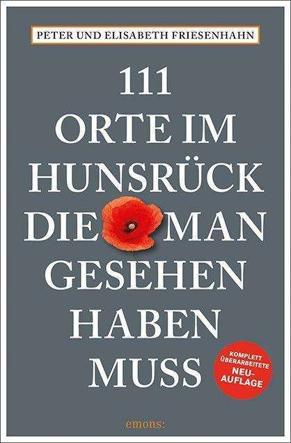 Cover for Friesenhahn · 111 Orte im Hunsrück, die m (Book)