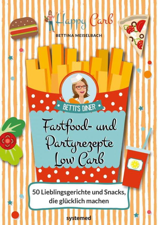 Cover for Meiselbach · Happy Carb: Fastfood- und Pa (Book)