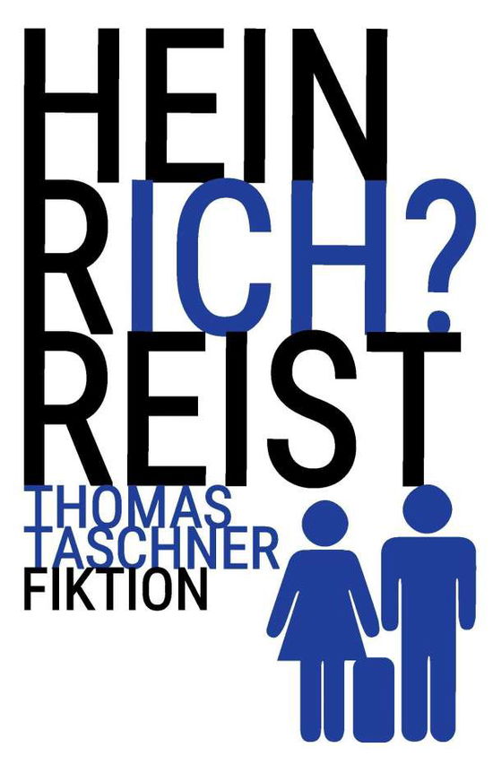 Cover for Taschner · Heinrich reist (Book)