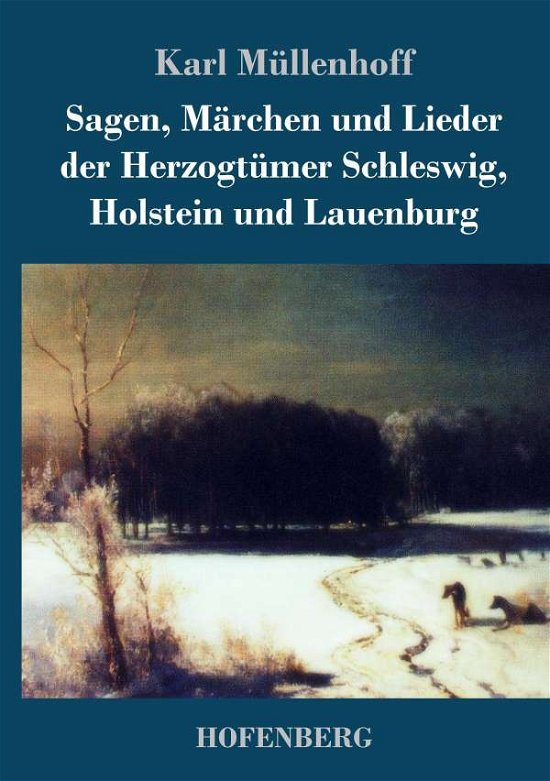 Cover for Müllenhoff · Sagen, Märchen und Lieder de (Book) (2017)