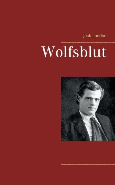 Cover for London · Wolfsblut (Bok) (2018)