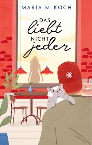 Cover for Maria M. Koch · Das liebt nicht jeder (Book) (2024)