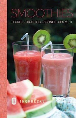 Cover for Thorbecke Jan Verlag · Smoothies (Hardcover Book) (2014)