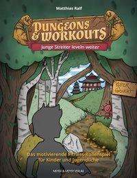 Cover for Ralf · Dungeons &amp; Workouts: Junge Streite (Bog)