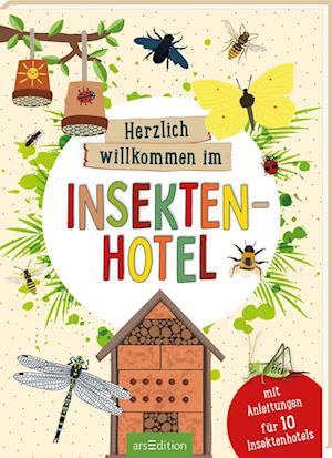 Cover for Annette Maas · Herzlich willkommen im Insektenhotel (Paperback Book) (2022)