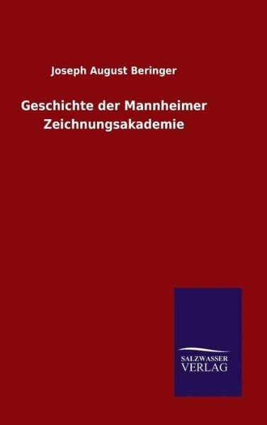 Cover for Beringer · Geschichte der Mannheimer Zeic (Bok) (2016)