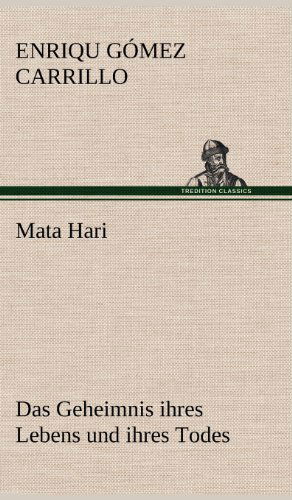 Cover for Enriqu Gomez Carrillo · Mata Hari (Hardcover Book) [German edition] (2012)