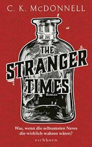 Cover for C. K. McDonnell · The Stranger Times (Hardcover bog) (2021)