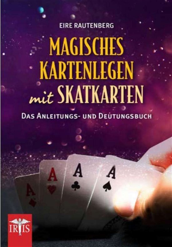 Cover for Eire Rautenberg · Magisches Kartenlegen (Paperback Book) (2021)