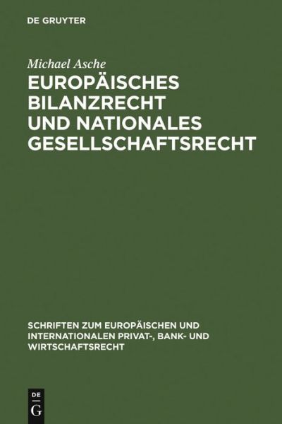 Cover for M. Asche · Europ.Bilanzrecht u.nat.Bilanz (Book) [German edition] (2007)