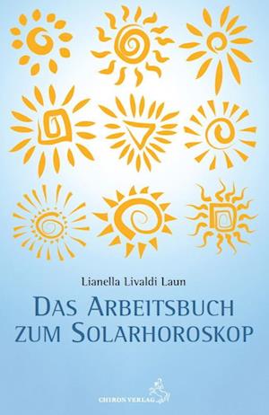 Cover for Lianella Livaldi Laun · Arbeitsbuch zum Solarhoroskop (Bok) (2023)