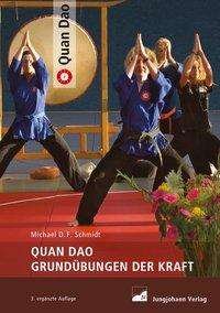 Cover for Schmidt · Quan Dao Grundübungen der Kraft (N/A)
