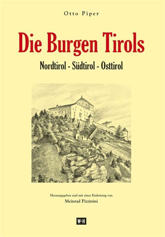 Cover for Piper · Die Burgen Tirols (Bog)