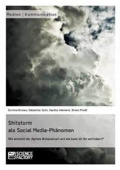 Cover for Gronau · Shitstorm als Social Media-Phäno (Bok) (2017)