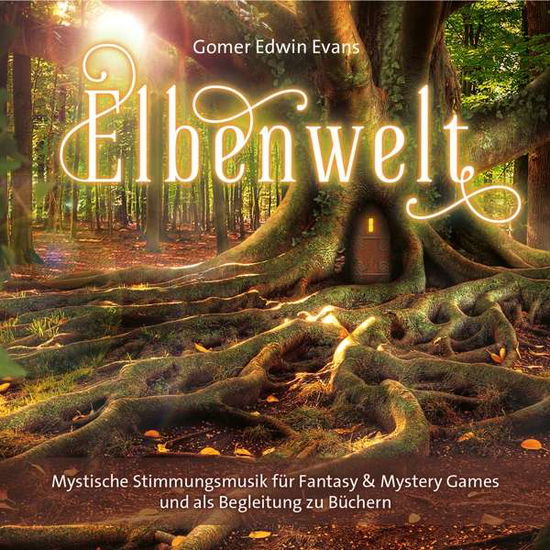 Elbenwelt - Gomer Edwin Evans - Musik -  - 9783957663900 - 27. September 2019