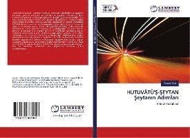Cover for Oral · HUTUVÂTÜ'S-SEYTAN Seytanin Adimlar (Book)