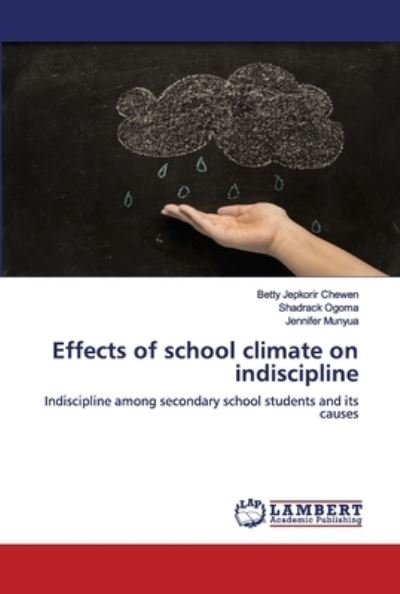 Cover for Chewen · Effects of school climate on ind (Bok) (2020)