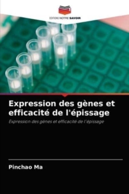 Cover for Pinchao Ma · Expression des genes et efficacite de l'epissage (Paperback Bog) (2021)