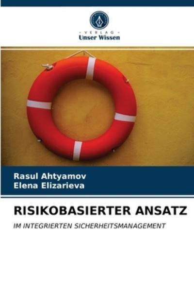 Cover for Rasul Ahtyamov · Risikobasierter Ansatz (Paperback Book) (2021)