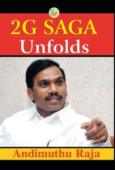 Cover for Andimuthu Raja · 2G saga unfolds (Book) (2018)