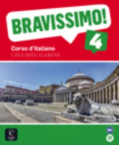 Cover for Marilisa Birello · Bravissimo!: Libro dello studente + CD 4 (Book) (2015)