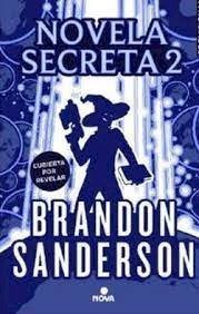 Cover for Brandon Sanderson · Novela Secreta 2 (Book) (2023)