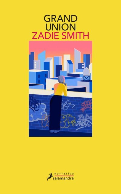 Cover for Zadie Smith · Grand Union / Grand Union (Taschenbuch) (2022)
