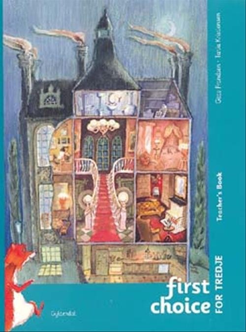 Cover for Tania Kristiansen; Gitte Frandsen · First Choice 3. klasse: First Choice for tredje Teacher's Book, Gl. udgave (Heftet bok) [1. utgave] (2004)