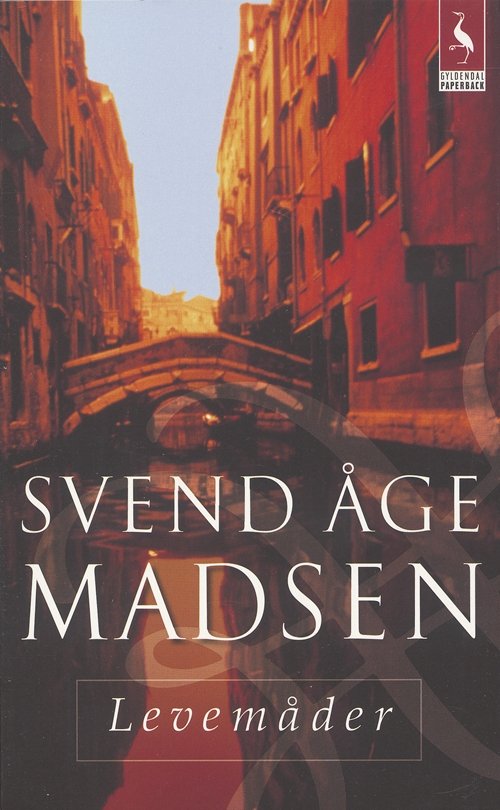 Cover for Svend Åge Madsen · Gyldendals Paperbacks: Levemåder (Taschenbuch) [2. Ausgabe] [Paperback] (2005)