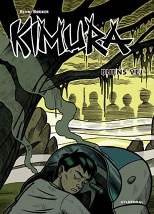 Cover for Benni Bødker · Kimura: Kimura - Buens vej (Hæftet bog) [1. udgave] (2008)