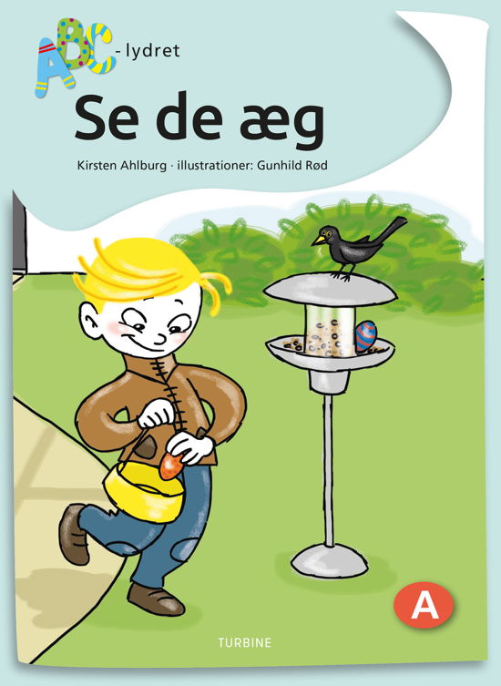 Cover for Kirsten Ahlburg · ABC-lydret: Se de æg (Hardcover bog) [1. udgave] (2022)