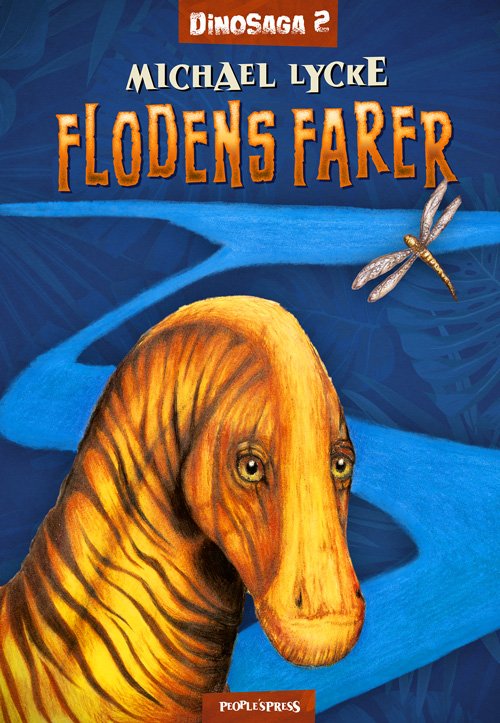 Cover for Michael Lycke · DinoSaga 2: Flodens farer (Indbundet Bog) [1. udgave] (2018)