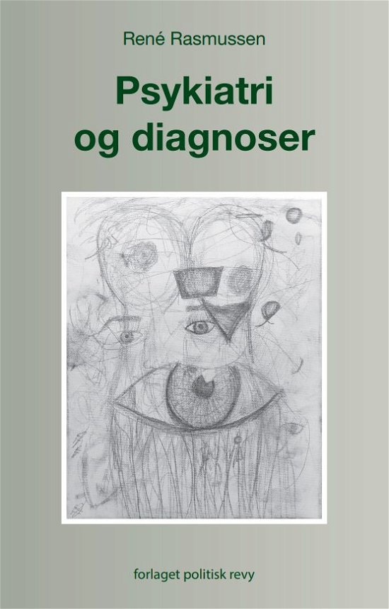 Cover for René Rasmussen · Psykiatri og diagnoser (Sewn Spine Book) [1er édition] (2020)