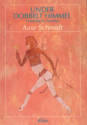 Cover for Aase Schmidt · Under dobbelt himmel (Book) (1999)