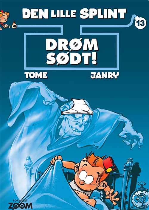 Cover for Tome &amp; Janry · Den lille Splint: Den lille Splint 13: Drøm sødt! (Hæftet bog) [1. udgave] (2017)