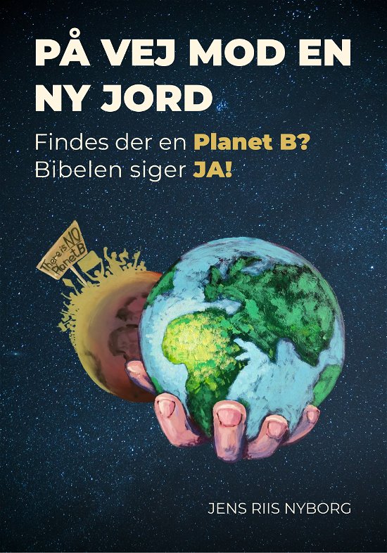 Cover for Jens Riis Nyborg · På vej mod en ny jord (Pocketbok) [1:a utgåva] (2024)