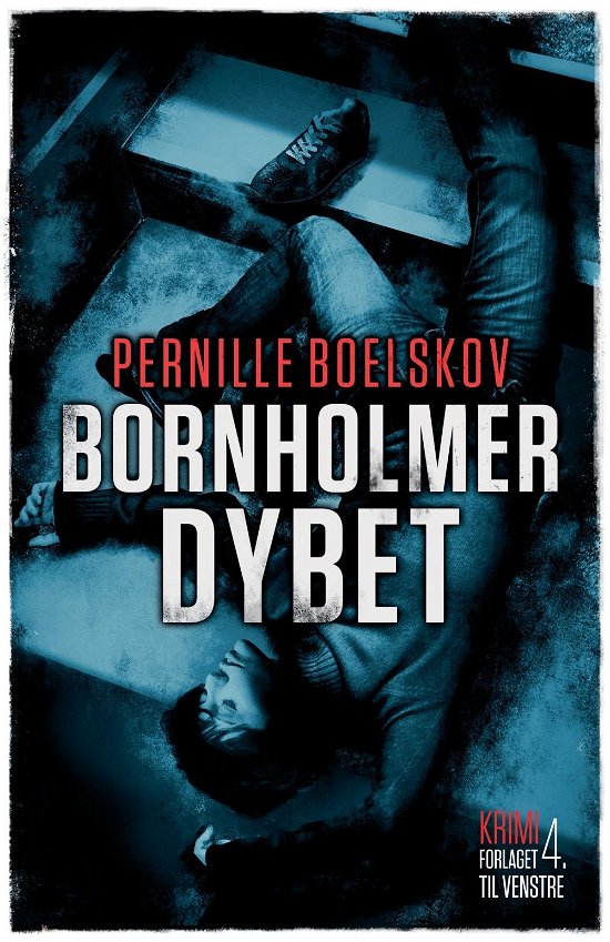 Cover for Pernille Boelskov · Bornholmerdybet (Paperback Bog) [1. udgave] (2017)
