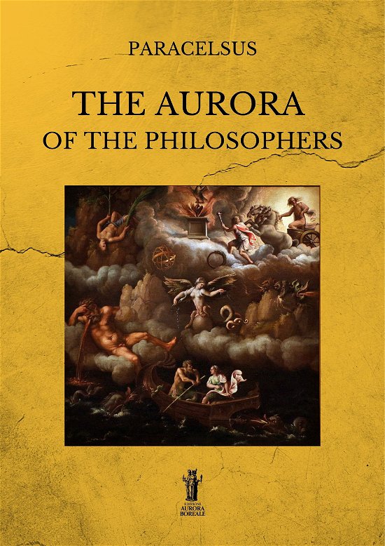 Cover for Paracelsus · The Aurora Of The Philosophers. Ediz. Integrale (Book)