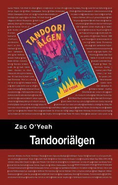 Cover for Zac O'Yeah · Tandooriälgen (Book) (2010)