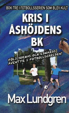 Cover for Max Lundgren · Kris i Åshöjdens BK (Paperback Book) (2017)