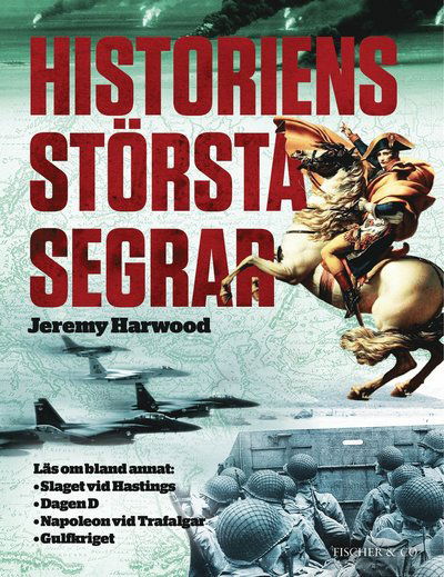 Cover for Jeremy Harwood · Historiens största segrar (Map) (2015)