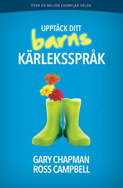 Cover for Gary Chapman · Upptäck ditt barns kärleksspråk (Bog) (2015)