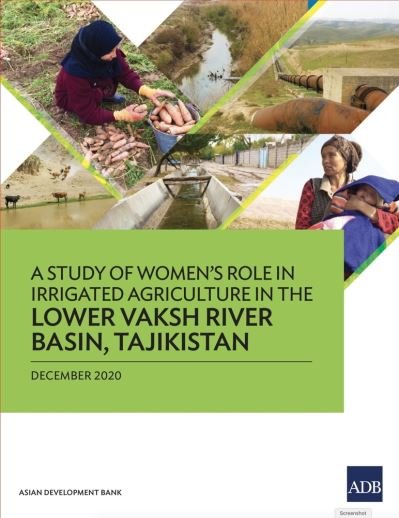Cover for Asian Development Bank · A Study of Women's Role in Irrigated Agriculture in the Lower Vaksh River Basin, Tajikistan (Paperback Book) (2020)