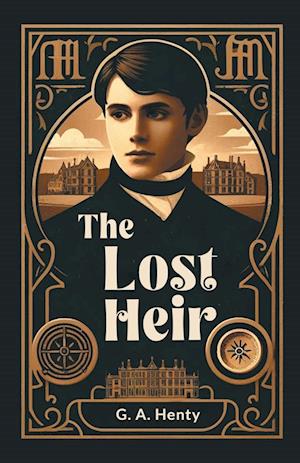 Cover for G a Henty · The Lost Heir (Edition2024) (Paperback Book) (2024)