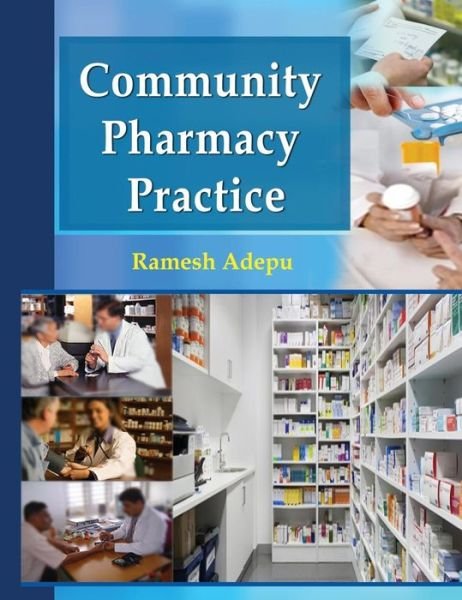 Cover for Ramesh Adepu · Community Pharmacy Practice (Hardcover Book) (2017)