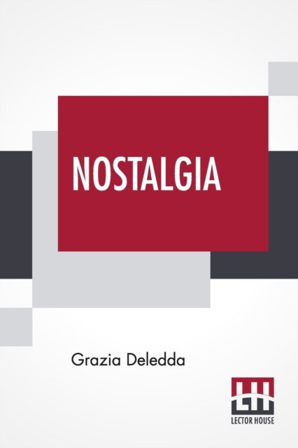 Cover for Grazia Deledda · Nostalgia (Paperback Book) (2020)