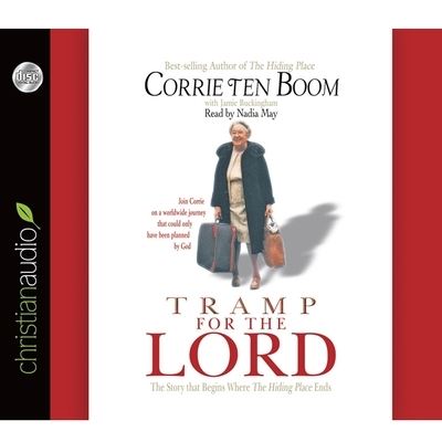 Tramp for the Lord - Corrie Ten Boom - Muzyka - Christianaudio - 9798200510900 - 1 grudnia 2010