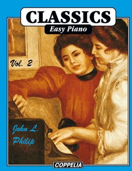 Cover for John L Philip · 15 Classics Easy Piano vol. 2 (Paperback Bog) (2022)